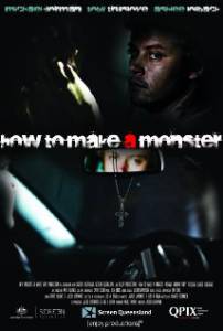   How to Make a Monster / (2011) 
