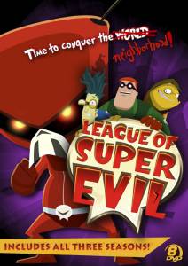       ( 2009  2012) - The League of Super Evil