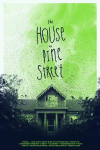  The House on Pine Street The House on Pine Street   