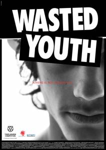     / Wasted Youth / 2011