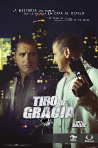       () - Tiro de Gracia [2015 (1 )]