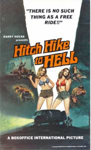      / Hitch Hike to Hell / [1977] 
