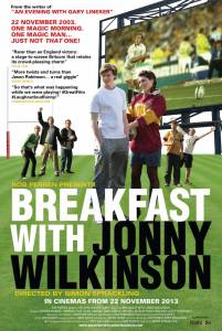    Breakfast with Jonny Wilkinson - [2013] 