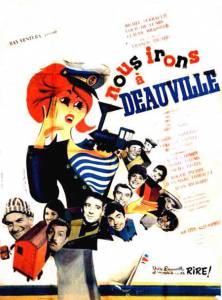       Nous irons Deauville (1962)
