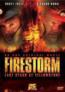     () - Firestorm: Last Stand at Yellowstone 