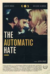   The Automatic Hate / The Automatic Hate  