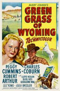      / Green Grass of Wyoming / [1948]