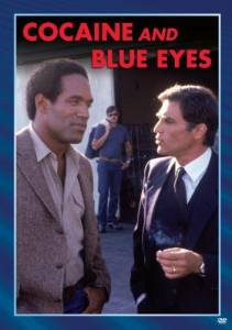 Cocaine and Blue Eyes () (1983)
