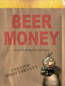      () Beer Money