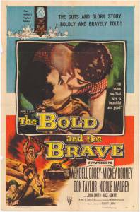      / The Bold and the Brave / (1956)  