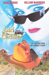       / Girl in the Cadillac [1995]