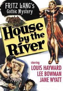      House by the River - 1950