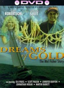   Dreams of Gold: The Mel Fisher Story () / Dreams of Gold: The Mel Fisher Story () (1986)