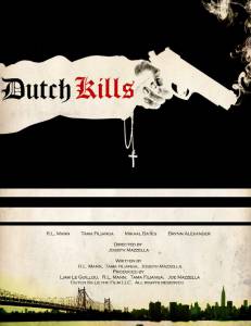 Dutch Kills (2014)