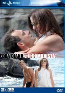 Edda Ciano e il comunista () (2011)