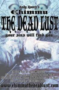 Ekimmu: The Dead Lust (2012)