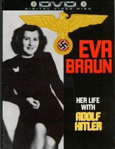   : Ÿ     () / Eva Braun: Her Life with Adolf Hitler - [1996]   