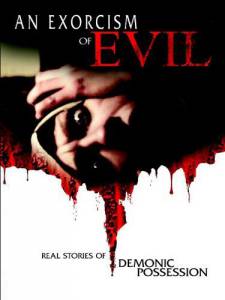 Exorcism of Evil () (2013)