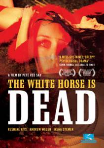    - The White Horse Is Dead [2005]   