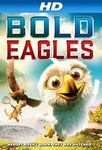   Bold Eagles Bold Eagles - (2014)