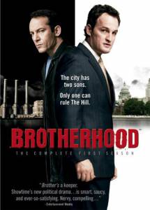  ( 2006  2008) - Brotherhood - 2006 (3 )   