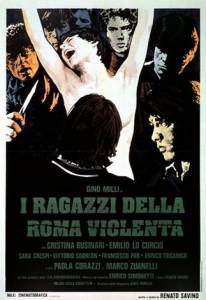        - I ragazzi della Roma violenta [1976]