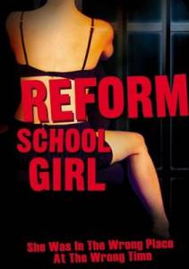      () - Reform School Girl - 1994 