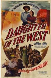    / Daughter of the West / 1949   
