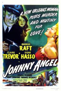    Johnny Angel - (1945)  