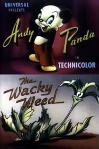  :   - The Wacky Weed / (1946)   