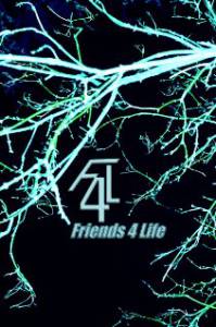 F4L: Friends 4 Life - F4L: Friends 4 Life / (2012)    
