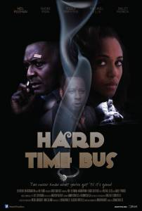  Hard Time Bus / Hard Time Bus / 2015  