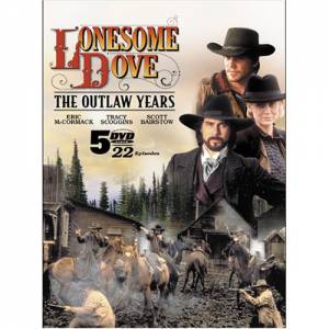     ( 1995  1996) - Lonesome Dove: The Outlaw Years / [1995 (1 )]