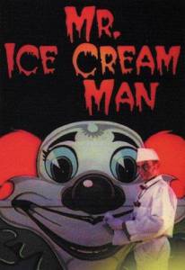     () / Mr. Ice Cream Man  