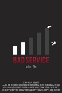     / Bad Service (2014)  