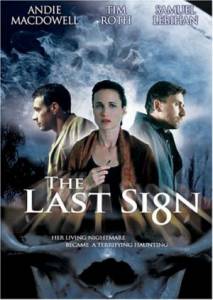      / The Last Sign / (2005)