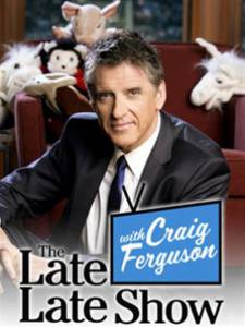         ( 2005  ...) - The Late Late Show with Craig Ferguson / 2005 (11 ) 