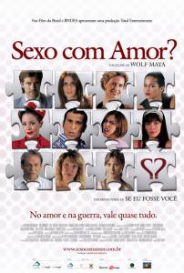        - Sexo com Amor? - (2008)