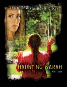       () / Haunting Sarah / (2005) 