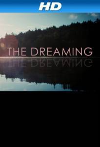   The Dreaming - 2008