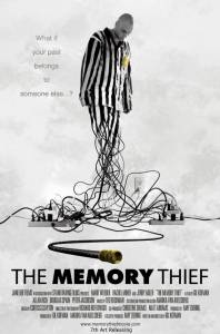   The Memory Thief - The Memory Thief / 2007  