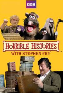        () - Horrible Histories with Stephen Fry  