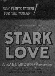    / Stark Love [1927]   