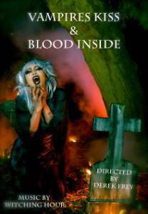   Vampires Kiss/Blood Inside / [2012] 