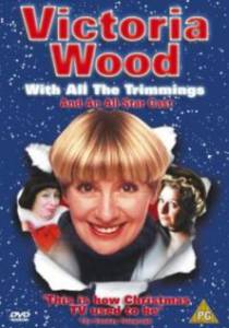        () - Victoria Wood with All the Trimmings / [2000]