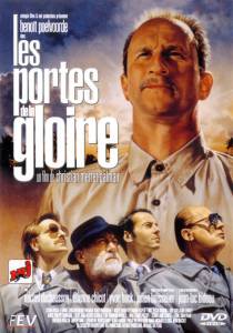     / Les portes de la gloire / 2001  