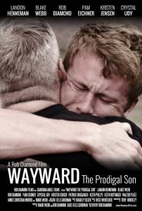  Wayward: The Prodigal Son - Wayward: The Prodigal Son - (2014) 