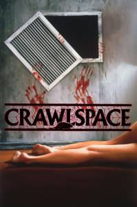     - Crawlspace / [1986]