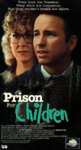      () Prison for Children [1987] 