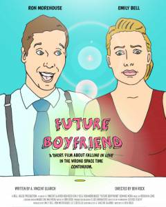 Future Boyfriend Future Boyfriend - 2016   